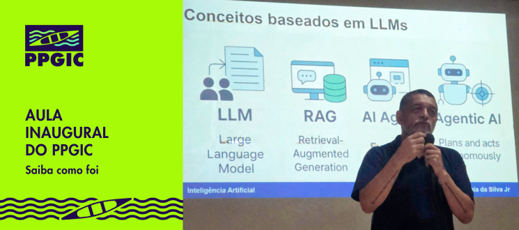 PPGIC realiza aula inaugural sobre responsabilidade ética e integiência artificial 